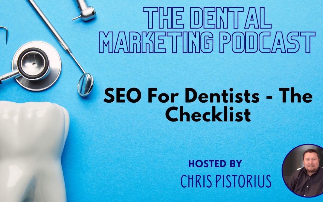 SEO For Dentists – The Checklist