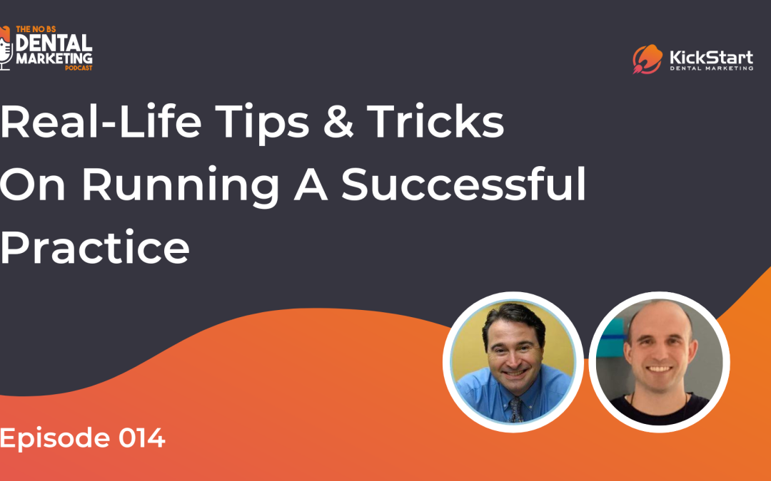 Real-Life Tips & Tricks on Running a Successful Practice