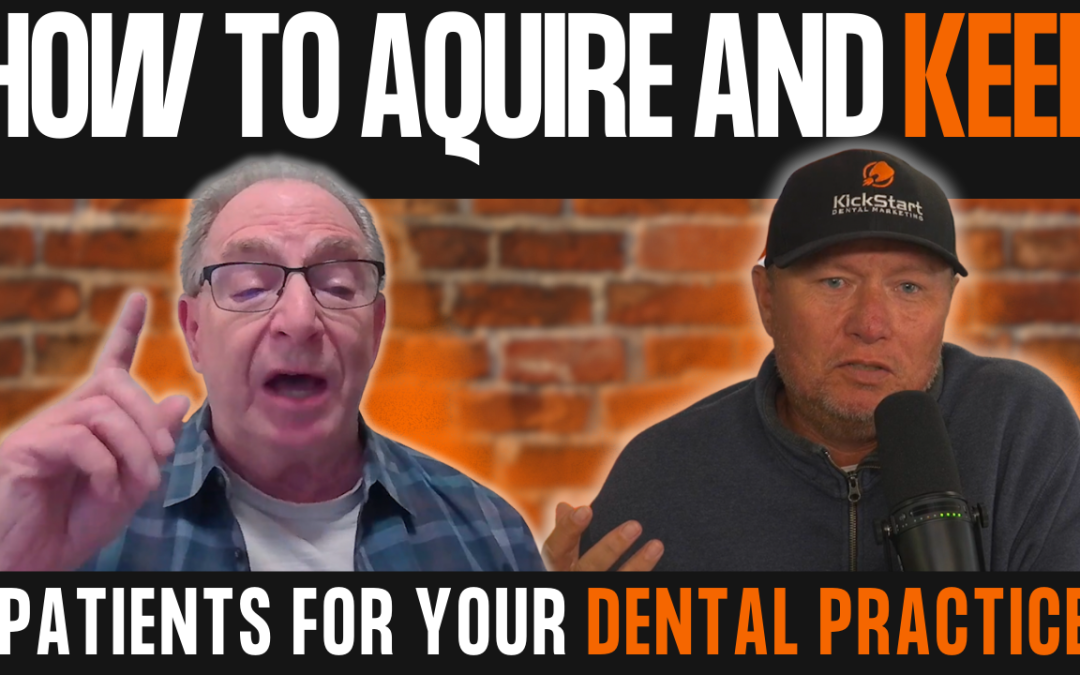 Patient Attrition: How To Acquire and KEEP Patients with Dr. Lee Harris